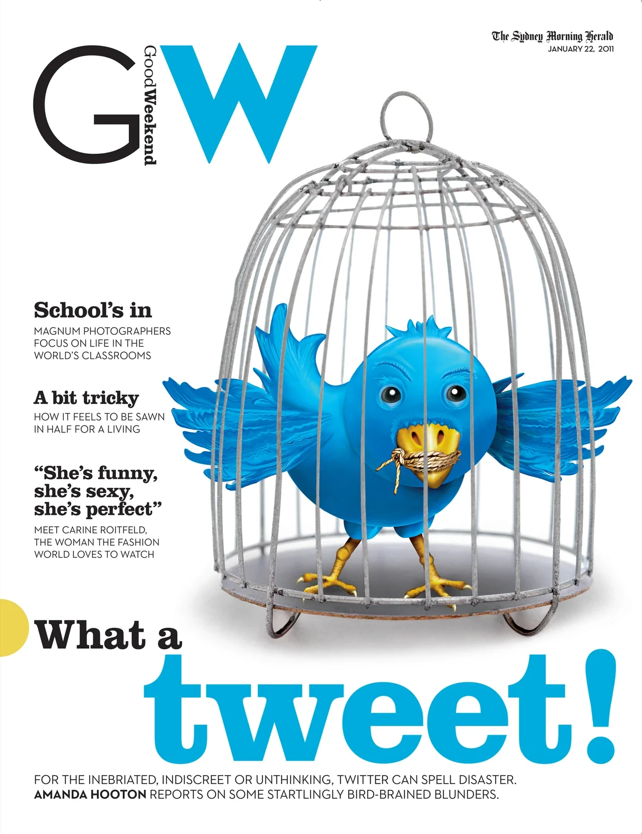 Good Weekend What a tweet! cover featuring a blue bird with its beak tied inside a birdcage