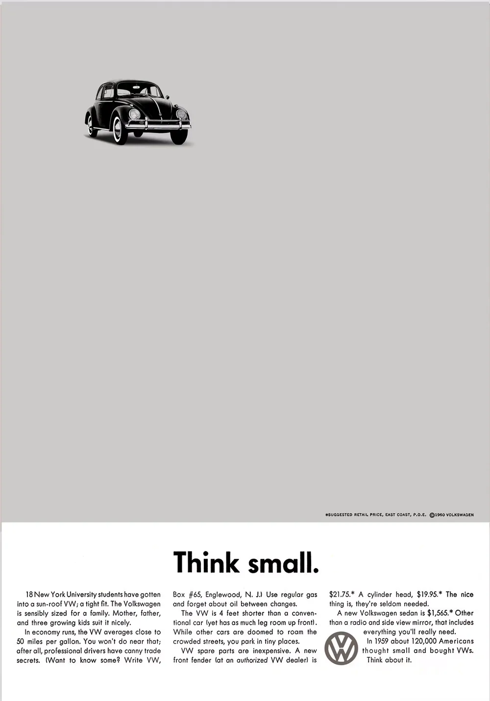 The Think small. ad for the Volkswagen Beetle: a small photo of the car near the top of an otherwise empty page, with the headline and three short columns of copy at the bottom.